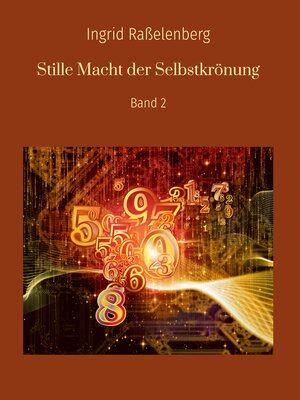 cover image of Stille Macht der Selbstkrönung, Band 2